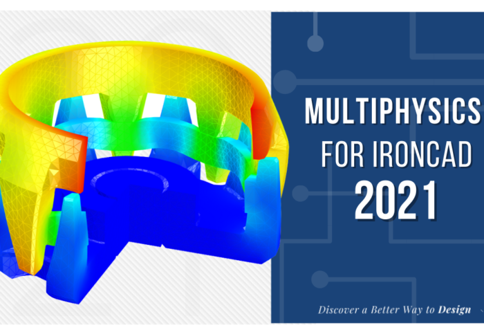 Multiphysics for IronCAD 2021 Blog Header